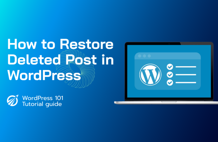 How to restore deleted posts in WordPress?