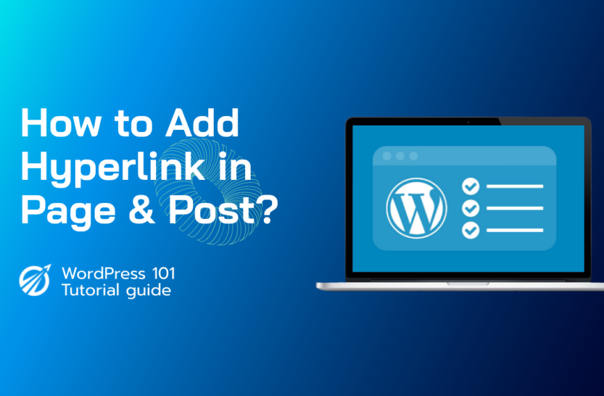 How to Add Hyperlinks in Page and Post in WordPress?