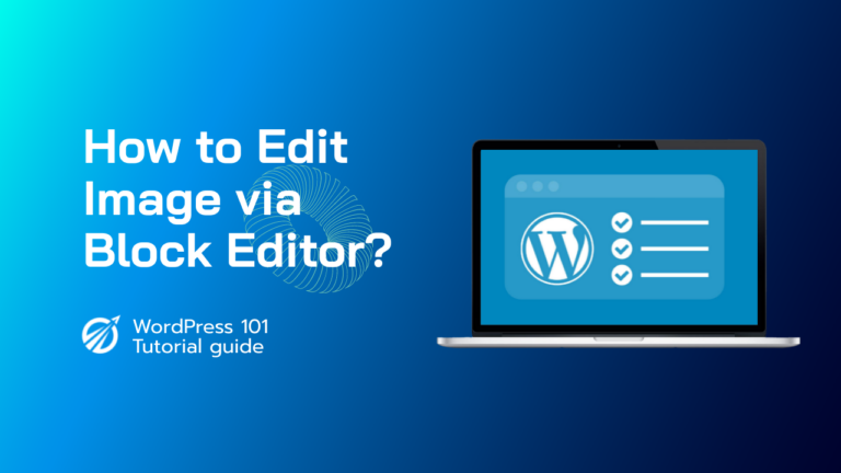 How to Edit Image in WordPress Block...