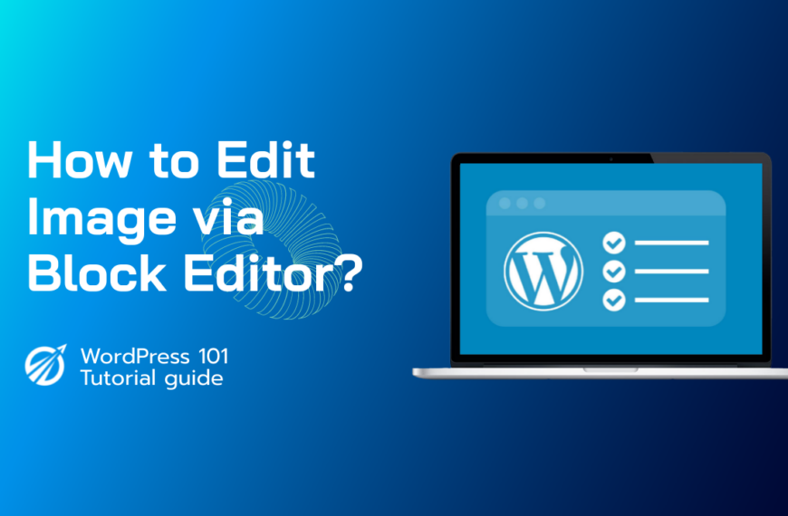 How to Edit Image in WordPress Block Editor for Image SEO Optimization?