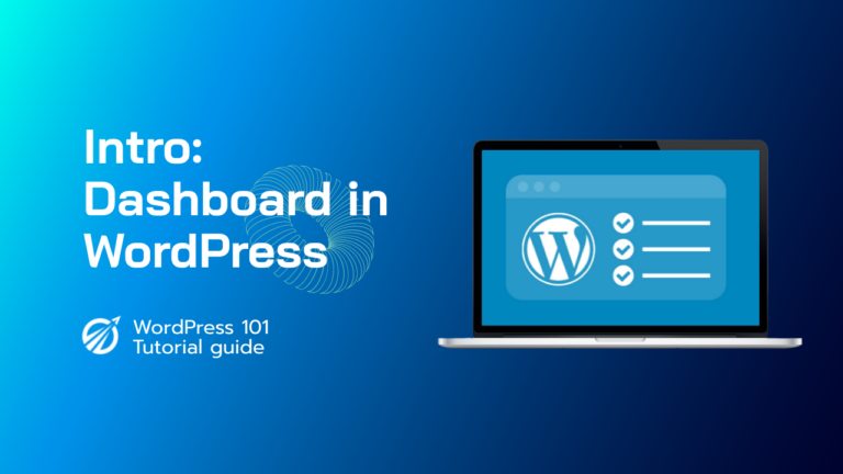 Introduction: Dashboard in WordPress