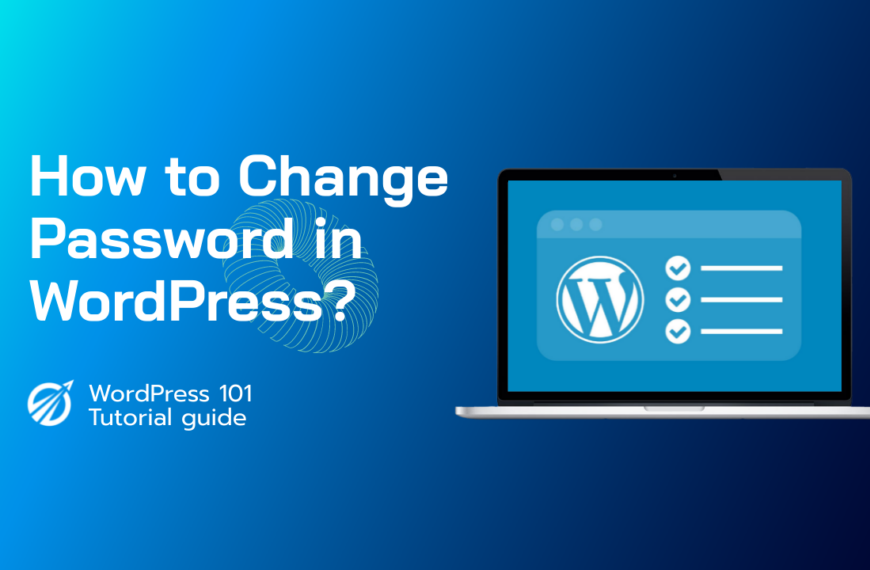 How to Change Password in WordPress?