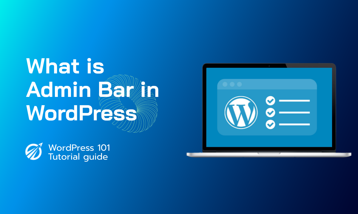 What is Admin Bar in WordPress?