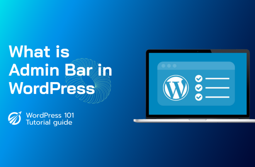 What is Admin Bar in WordPress?