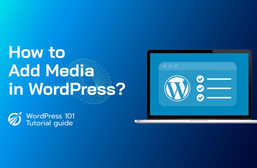 How to Add Media In WordPress?