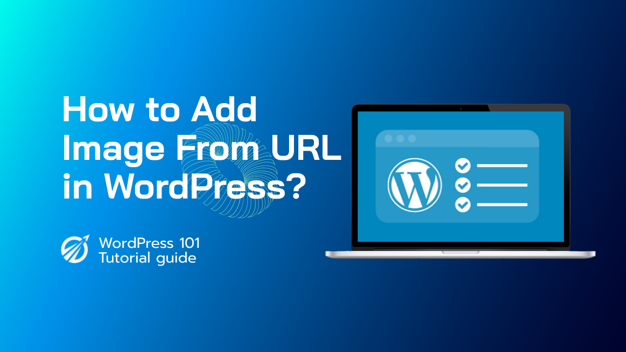 How to add image from URL in WordPress?
