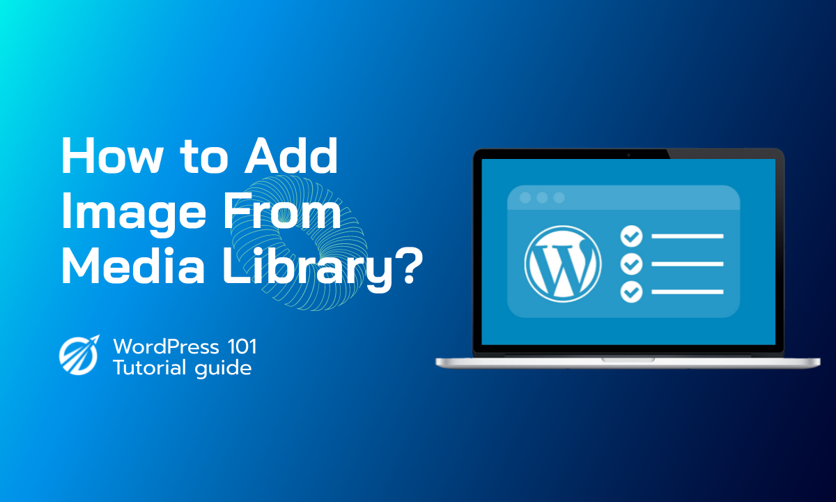 How to Add Image From Media Library...