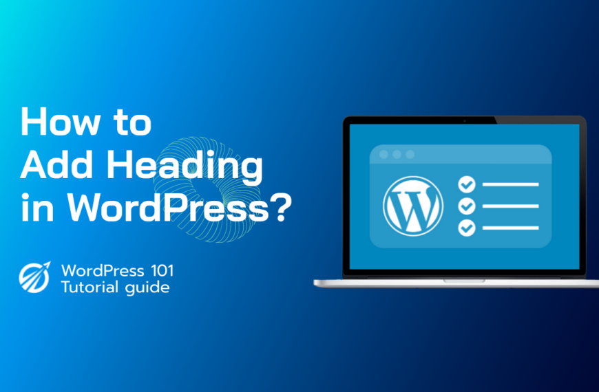 How to add heading in WordPress?