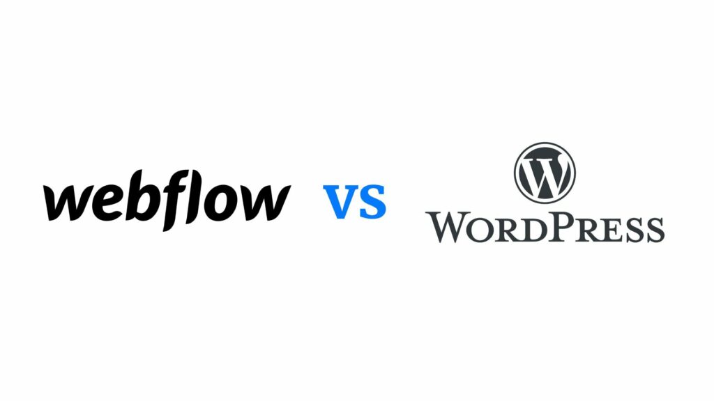 WordPress vs. Webflow Metrics to Consider for Your Website cover