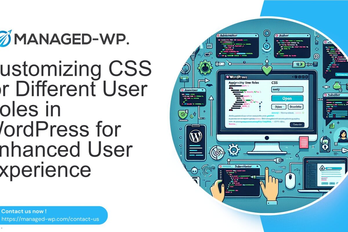 Customizing CSS for Different User Roles in WordPress for Enhanced User Experience cover