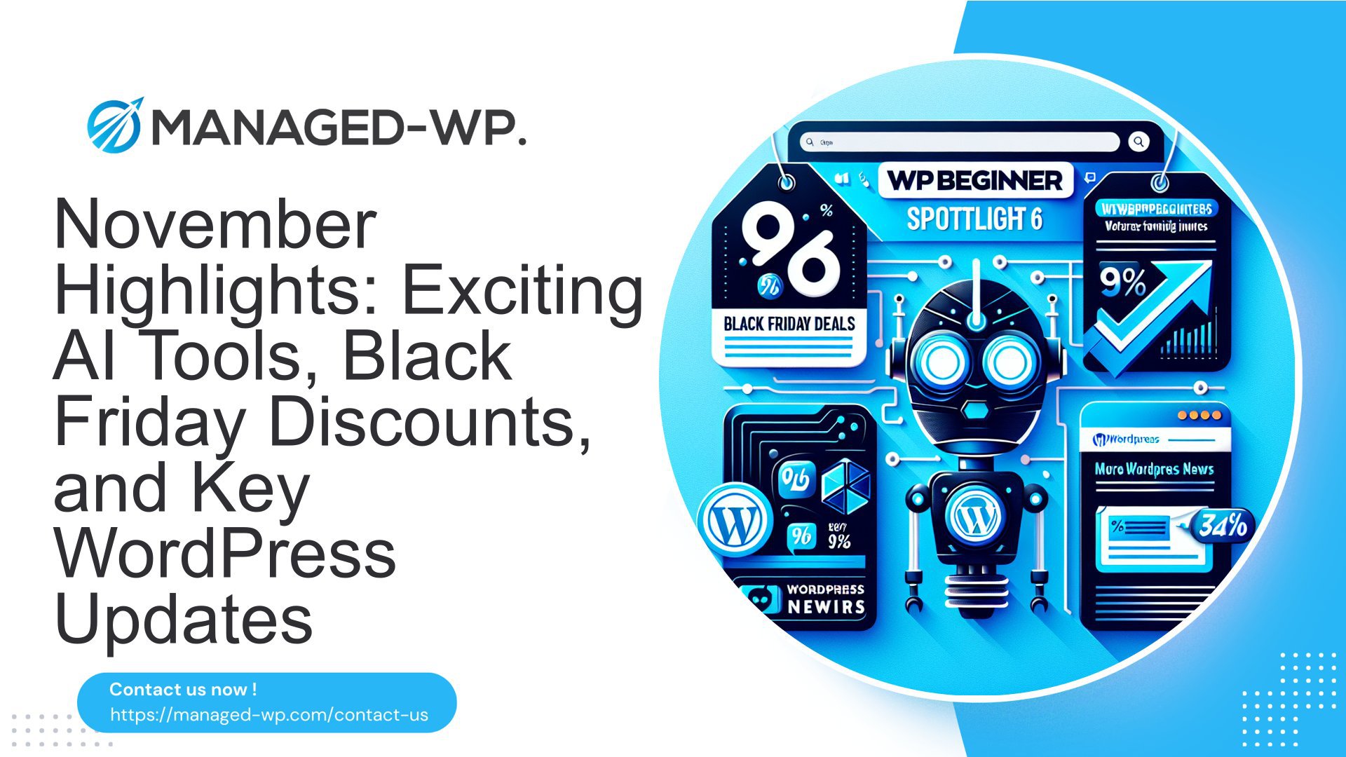 November Highlights: Exciting AI Tools, Black Friday Discounts, and Key WordPress Updates cover