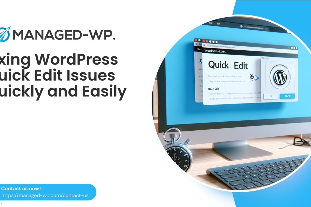 Fixing WordPress Quick Edit Issues Quickly and Easily cover