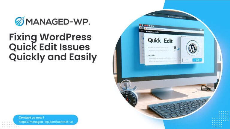 Fixing WordPress Quick Edit Issues Quickly and Easily cover