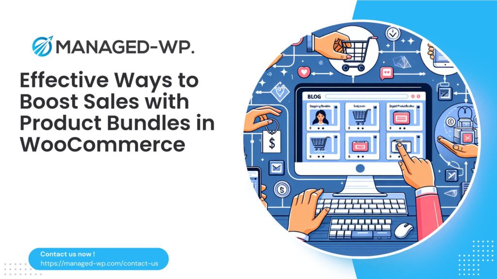 Effective Ways to Boost Sales with Product Bundles in WooCommerce cover