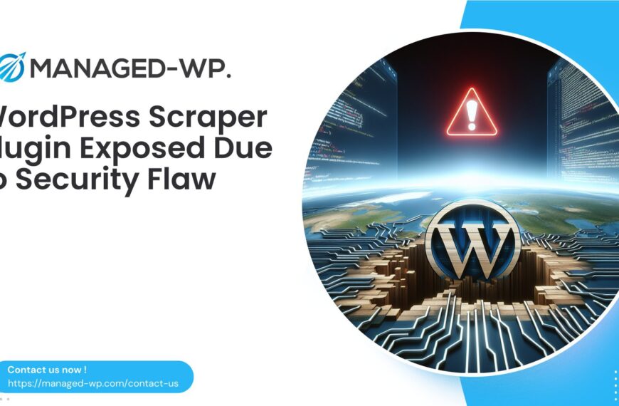 WordPress Scraper Plugin Exposed Due to Security Flaw cover