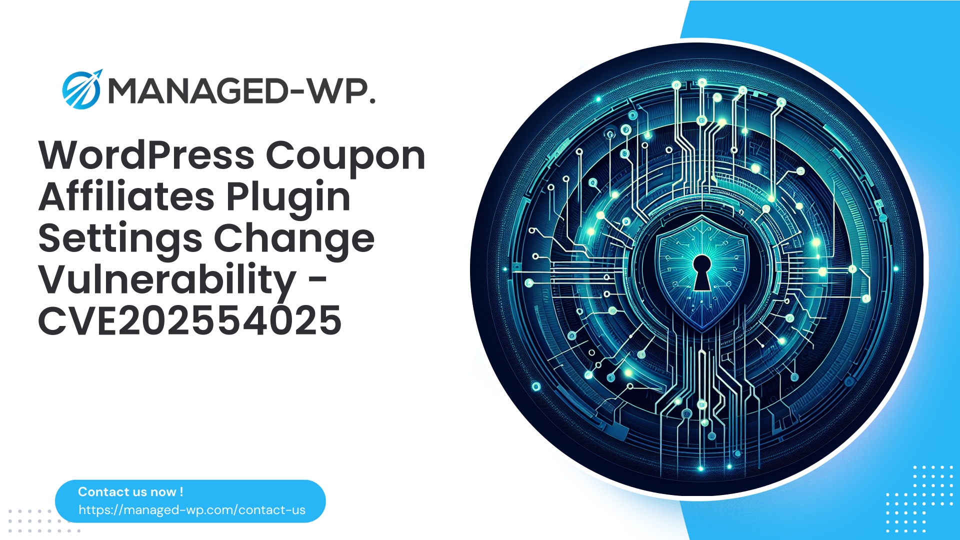 WordPress coupon affiliates plugin settings vulnerability disclosed | CVE202554025 | 2025-08-06