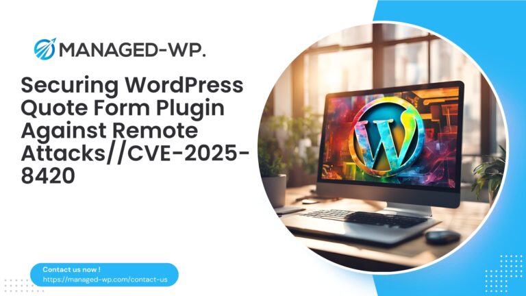 Securing WordPress Quote Form Plugin Against Remote…