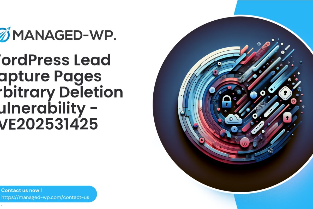 WordPress Lead Capturing Pages Arbitrary Deletion Vulnerability...