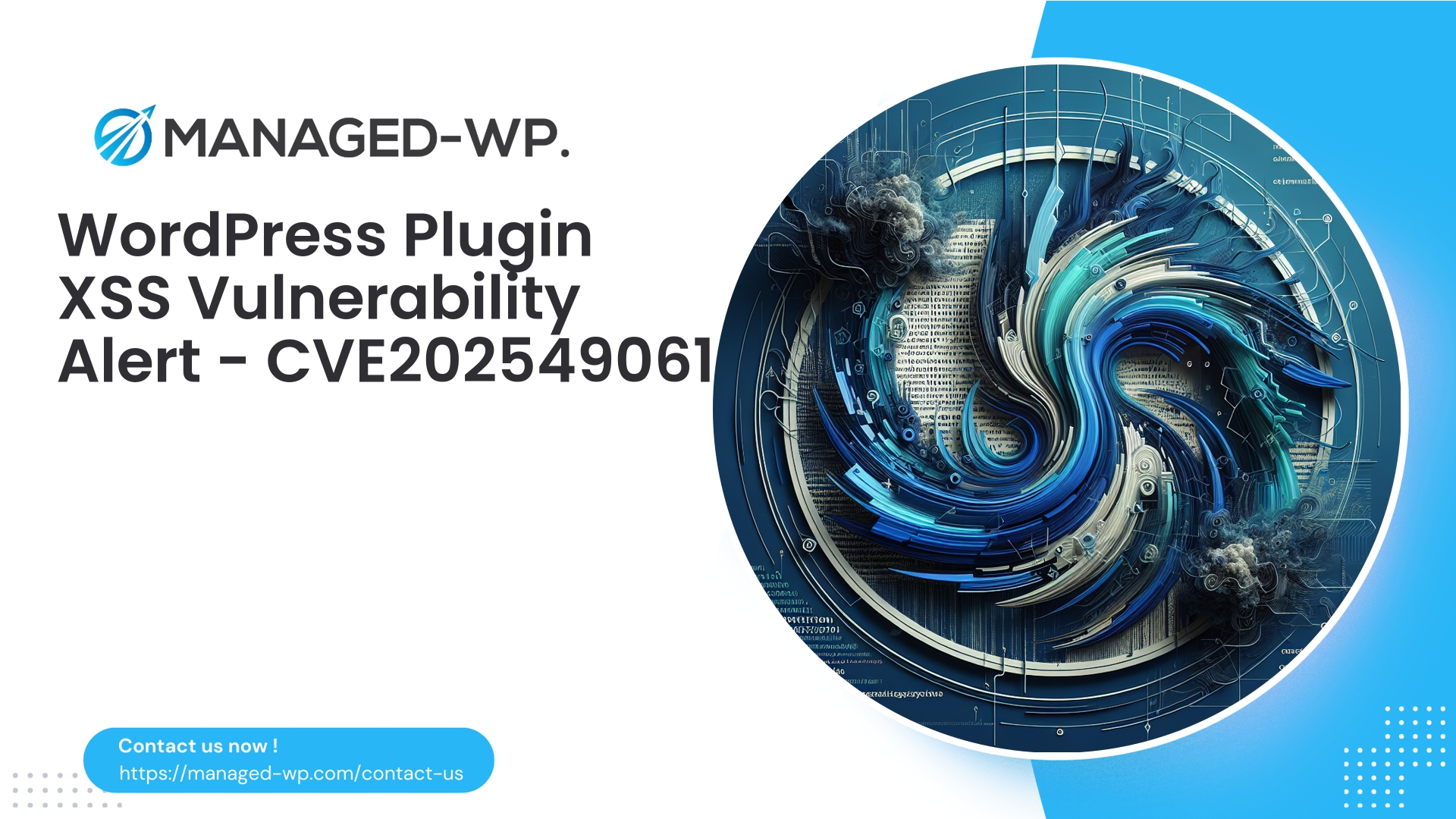 WordPress Plugin with XSS Vulnerability Detected | CVE202549061 | 2025-08-06