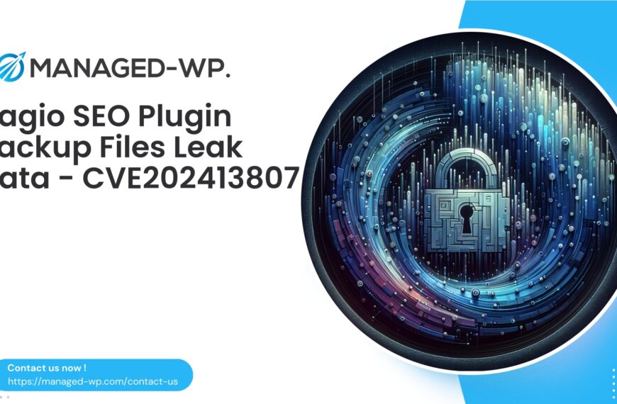 Xagio SEO Backup Files Expose Sensitive Data | CVE202413807 | 2025-08-28
