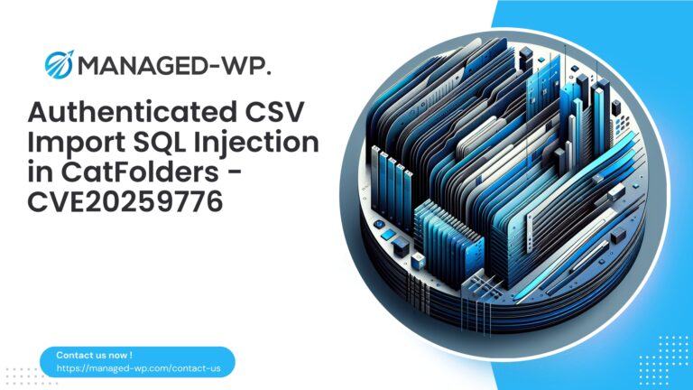 CatFolders Authenticated SQL Injection Vulnerability | CVE20259776…