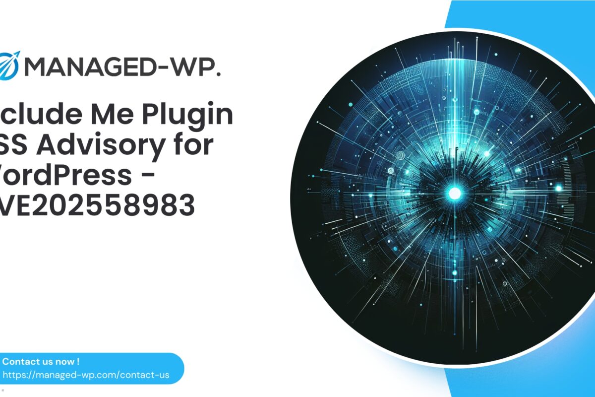 Critical Include Me Plugin XSS Risk |...