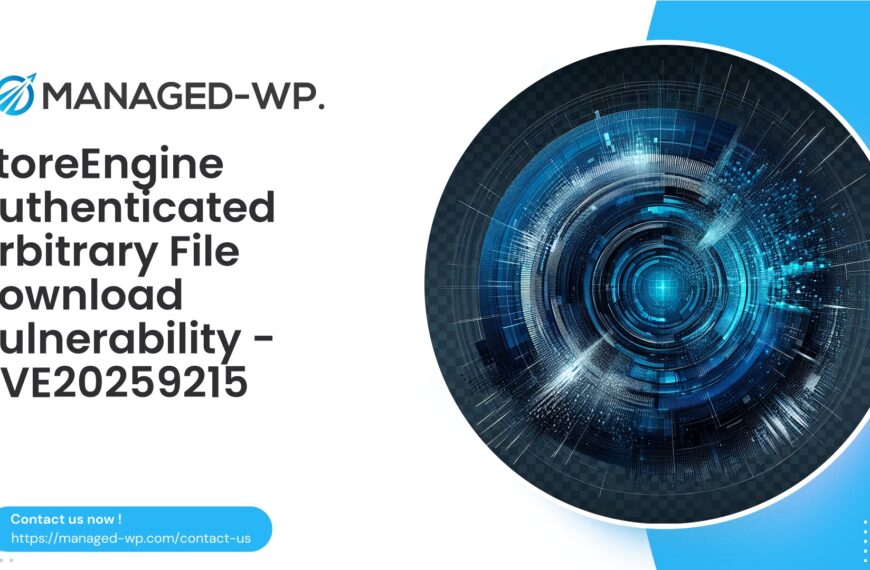 Critical Subscriber Arbitrary File Download in StoreEngine | CVE20259215 | 2025-09-17