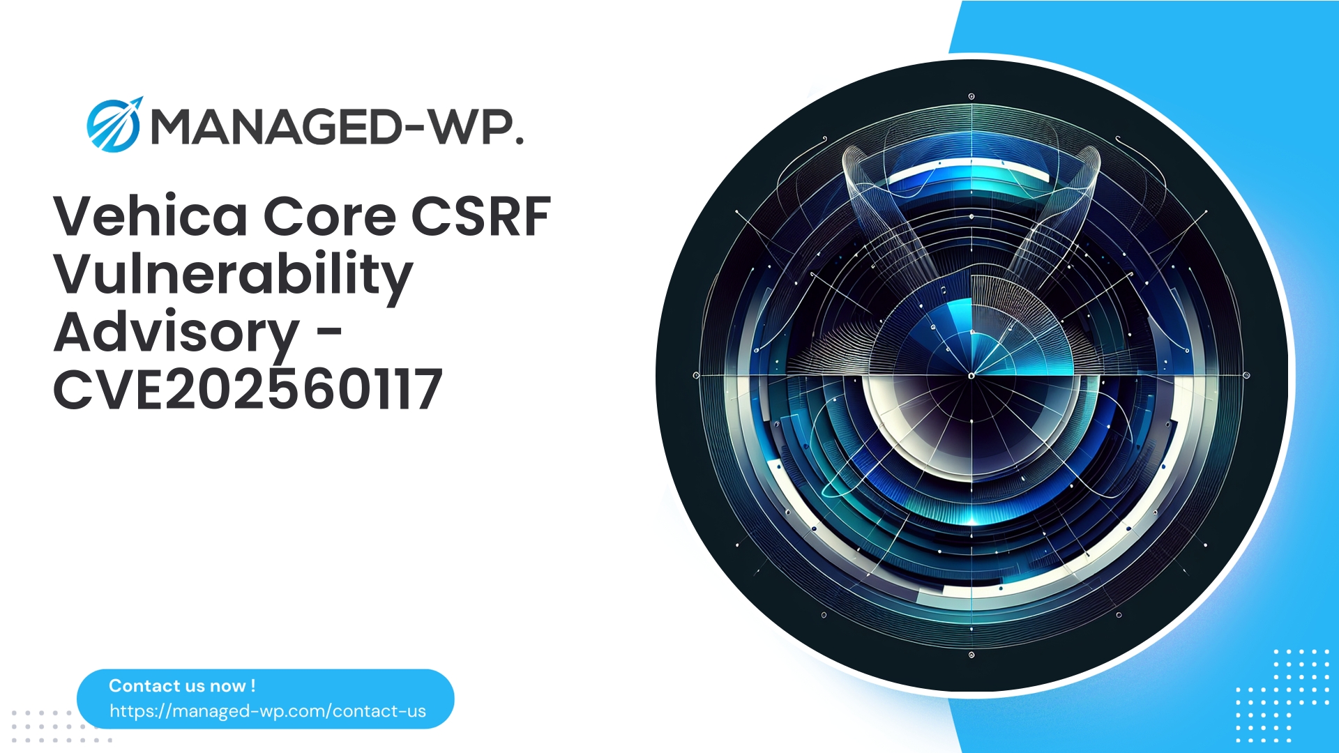 Vehica Plugin CSRF Vulnerability Advisory | CVE202560117 | 2025-09-26