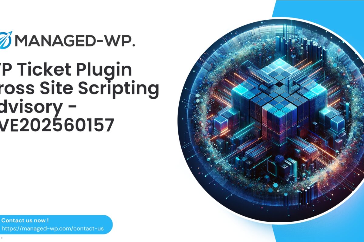 Critical XSS Vulnerability in WP Ticket Plugin…
