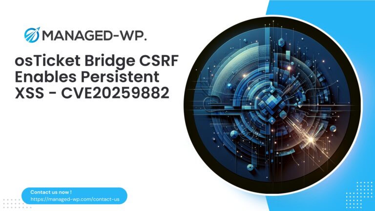 osTicket WP Bridge CSRF Enables Stored XSS…