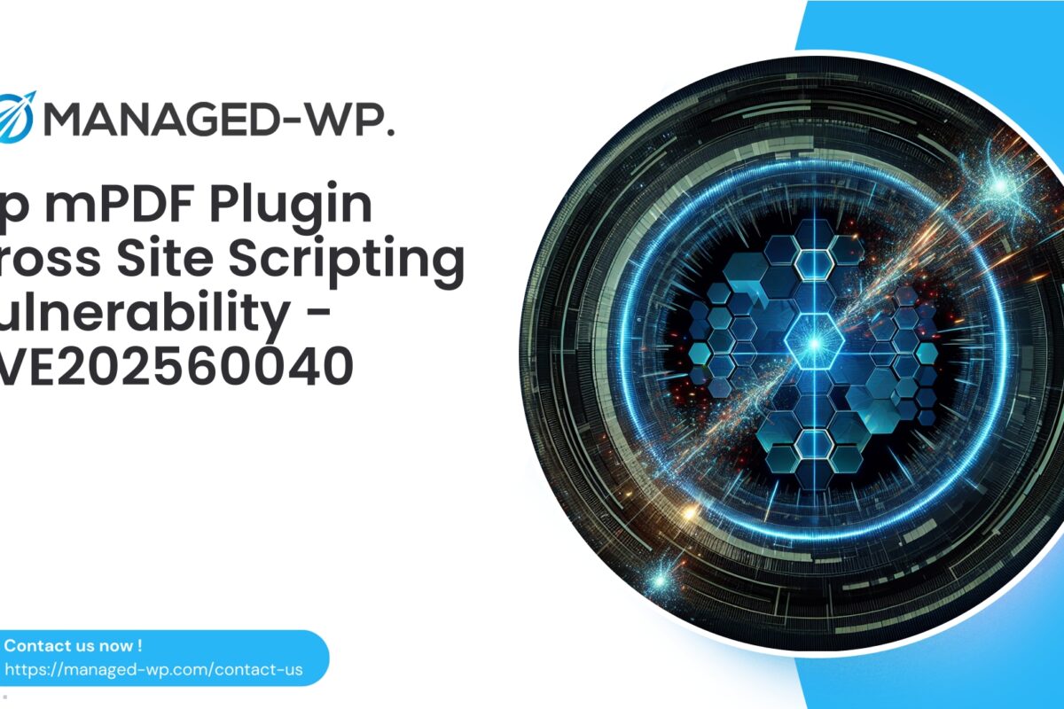 Critical XSS Vulnerability in WordPress wp mpdf…