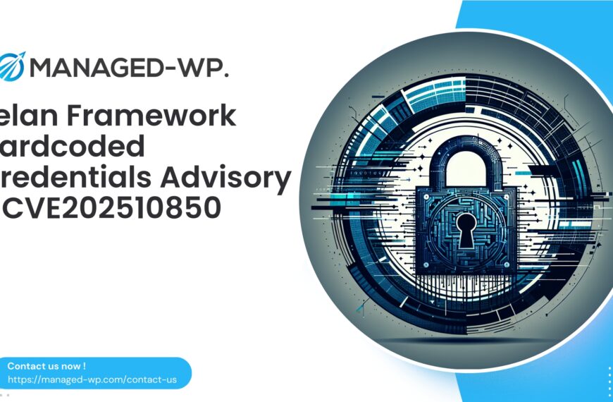 Urgent Felan Framework Hardcoded Credentials Vulnerability | CVE202510850 | 2025-10-16