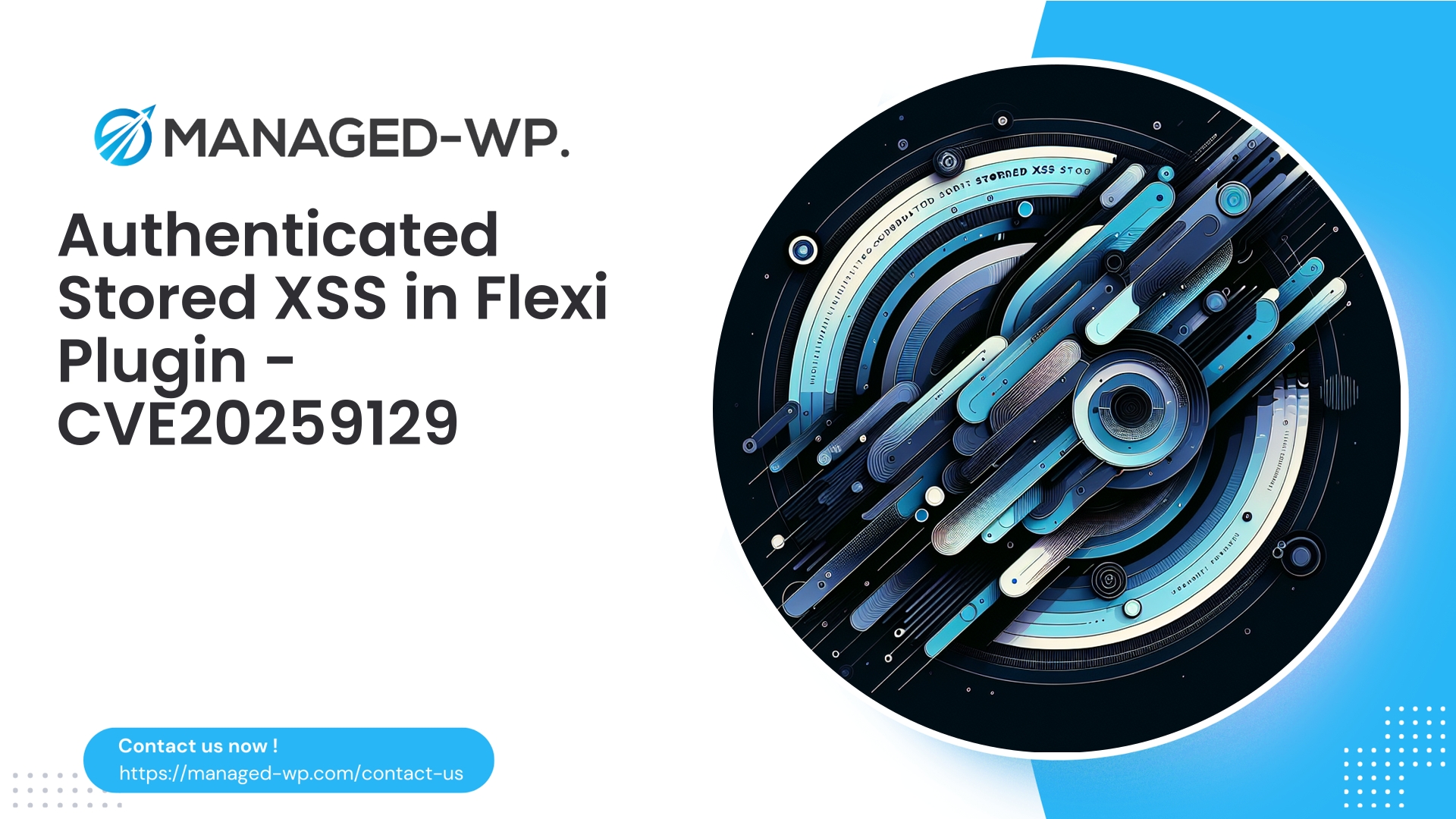 Authenticated Contributor Stored XSS in Flexi Shortcode | CVE20259129 | 2025-10-03