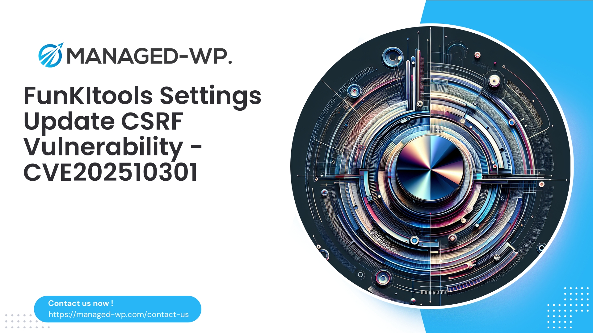 FunKItools CSRF Enables Settings Takeover | CVE202510301 | 2025-10-15