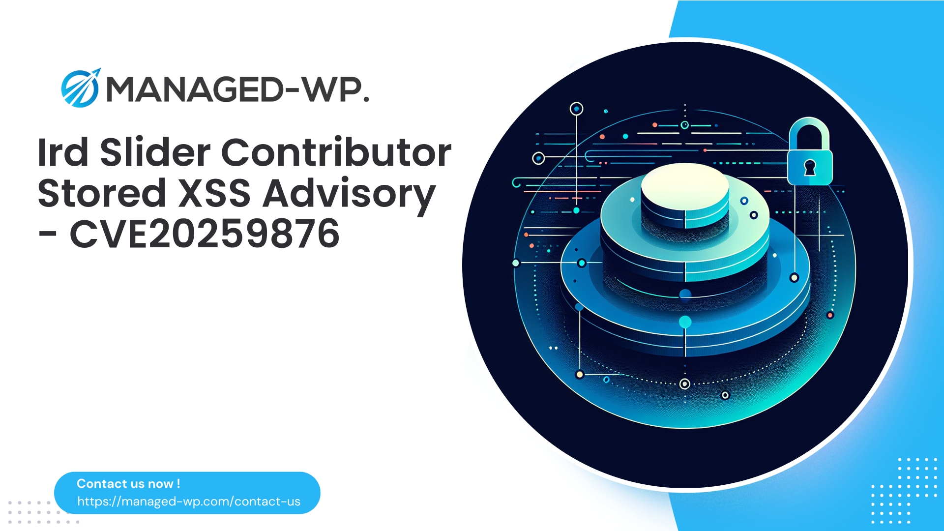 Authenticated Stored XSS in Ird Slider Plugin | CVE20259876 | 2025-10-03