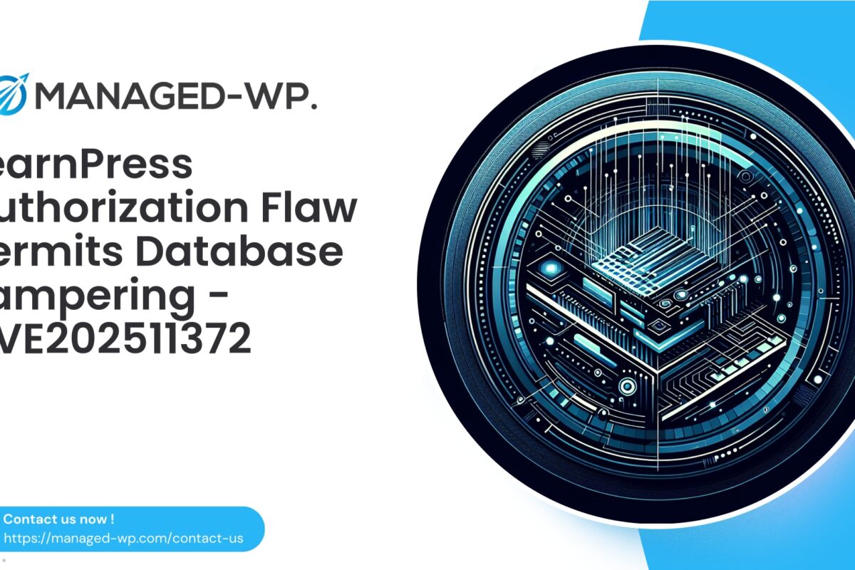 Critical LearnPress Vulnerability Allows Unauthenticated Database Manipulation…