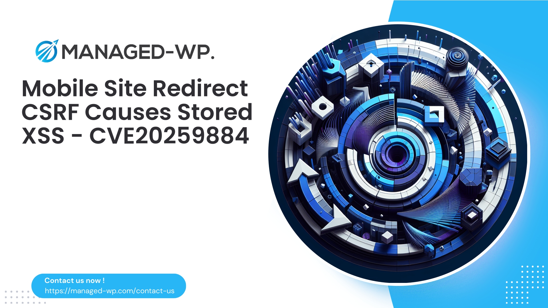 Mobile Site Redirect CSRF Enables Stored XSS | CVE20259884 | 2025-10-03
