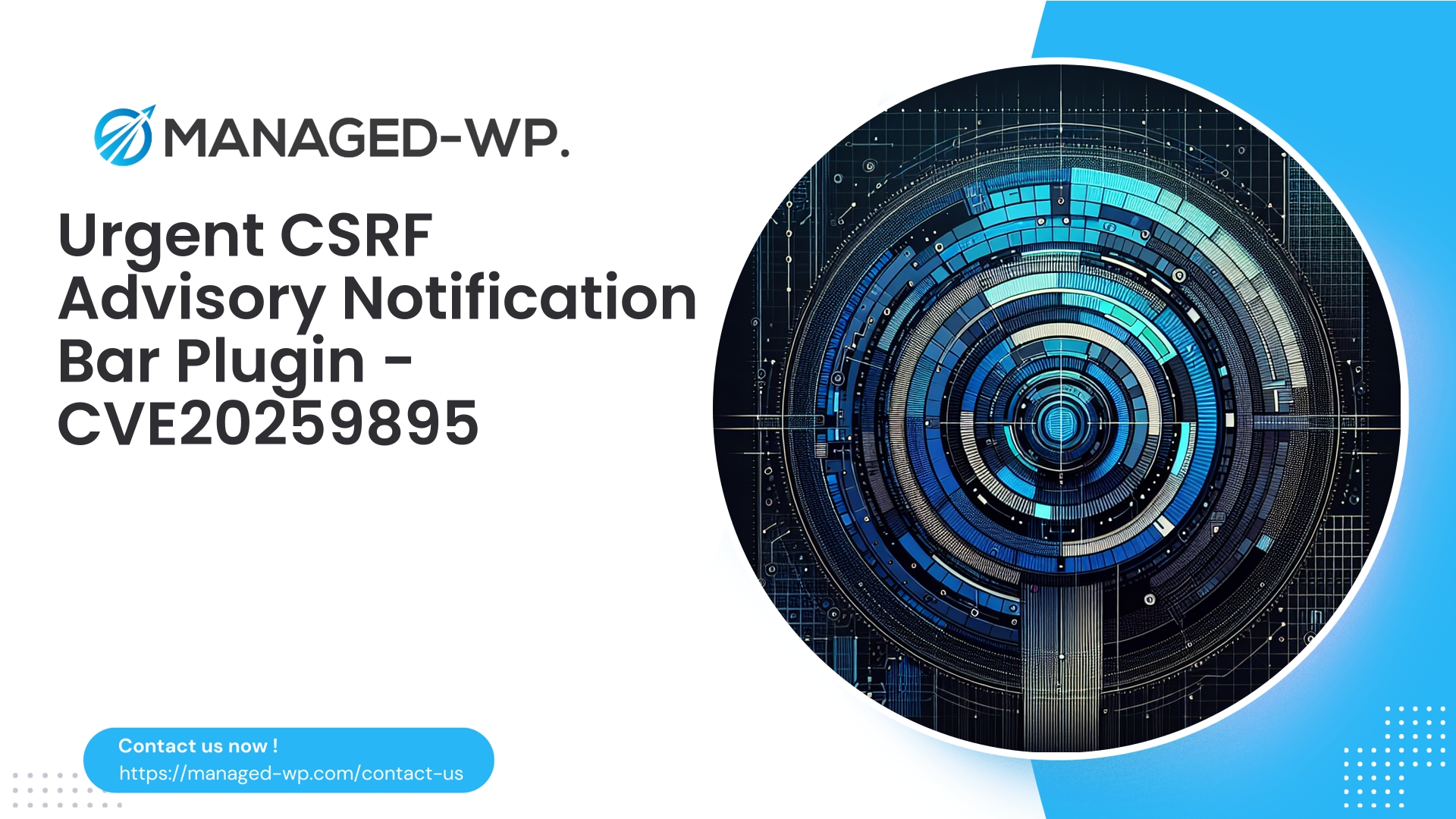 Critical CSRF Vulnerability in Notification Bar Plugin | CVE20259895 | 2025-10-03