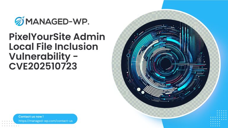 Critical PixelYourSite Local File Inclusion Vulnerability |…