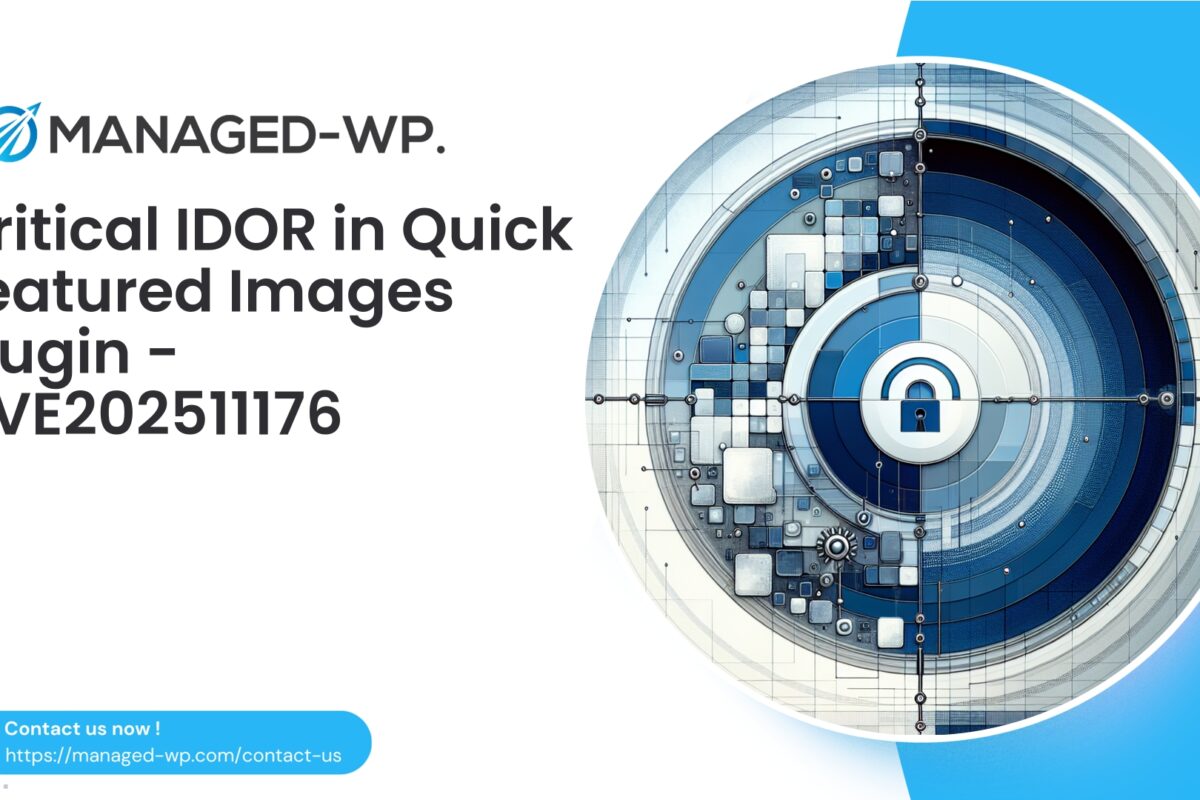 Critical IDOR in Quick Featured Images Plugin…