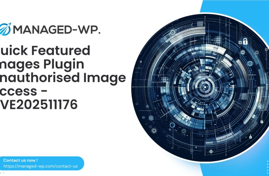 Critical IDOR in Quick Featured Images Plugin | CVE202511176 | 2025-10-15