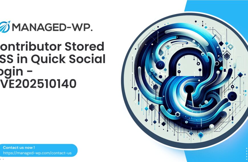 Authenticated Stored XSS in Quick Social Login | CVE202510140 | 2025-10-15