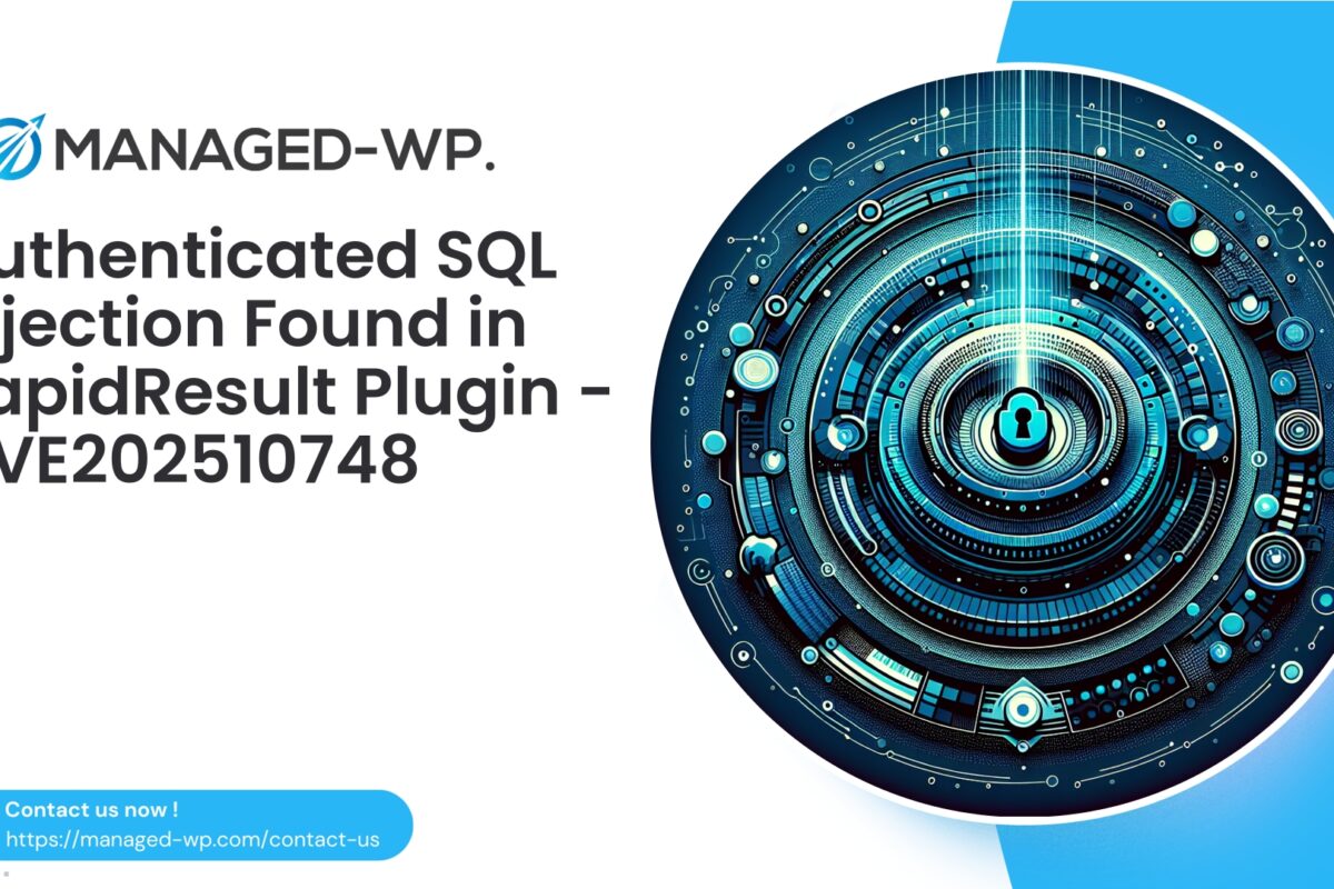 Authenticated SQL Injection in RapidResult Plugin |…