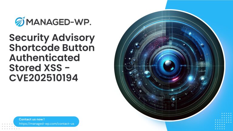 Authenticated Stored XSS in Shortcode Button Plugin…