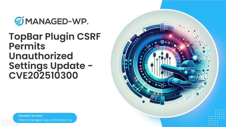 TopBar Plugin CSRF Enables Unauthorized Settings Changes…