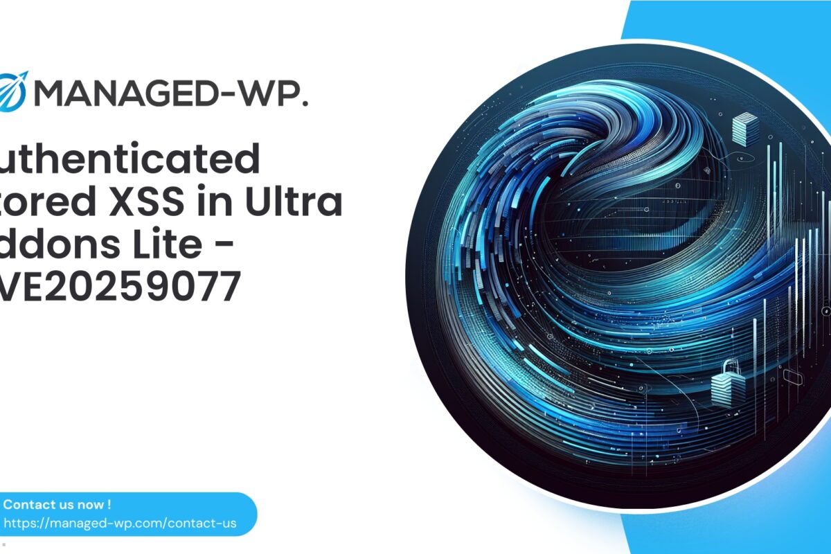 Authenticated Stored XSS in Ultra Addons Lite...
