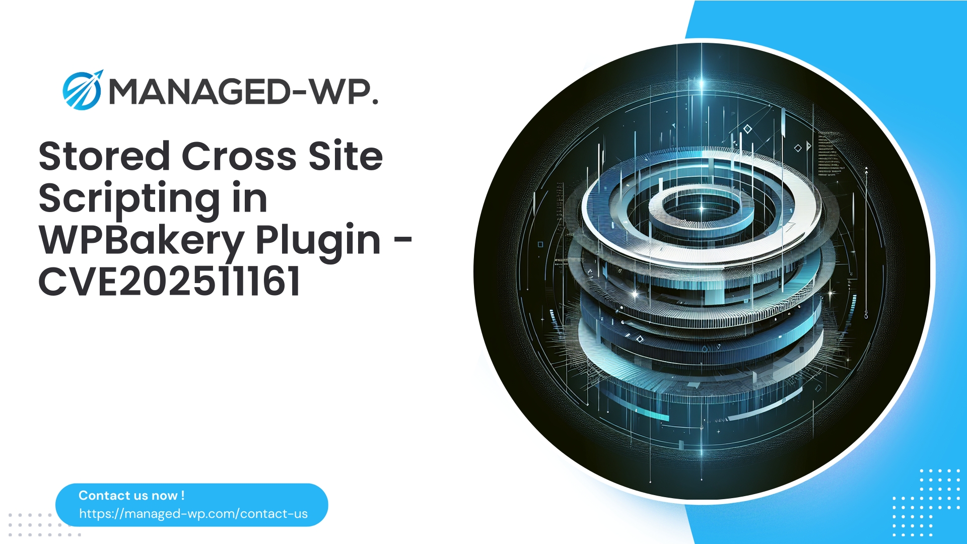 US Security Advisory WPBakery Stored XSS Risk | CVE202511161 | 2025-10-15