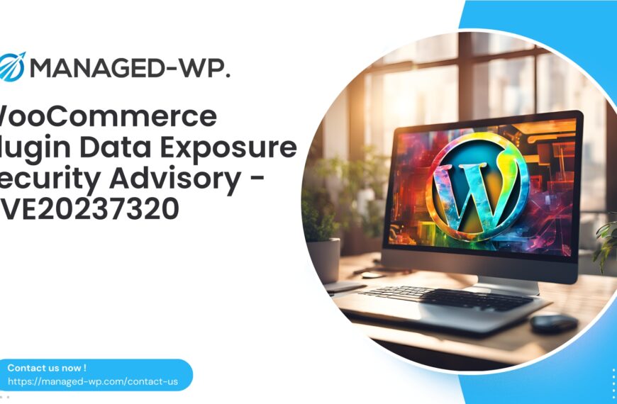 Critical WooCommerce Sensitive Data Exposure Advisory | CVE20237320 | 2025-10-29