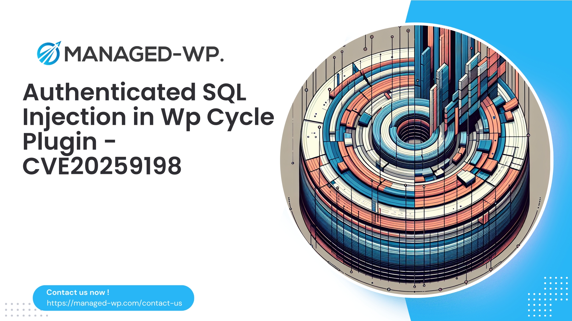 Authenticated SQL Injection in WordPress Cycle Text | CVE20259198 | 2025-10-03