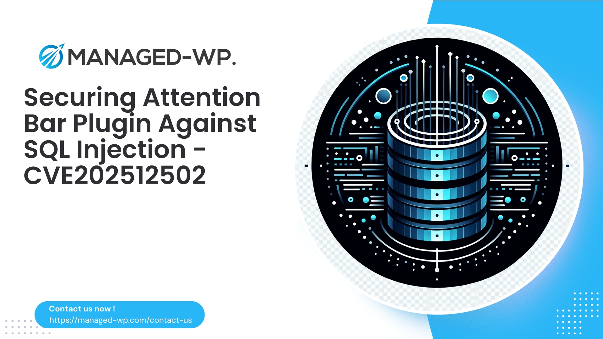 Attention Bar Plugin SQL Injection Advisory | CVE202512502 | 2025-11-25